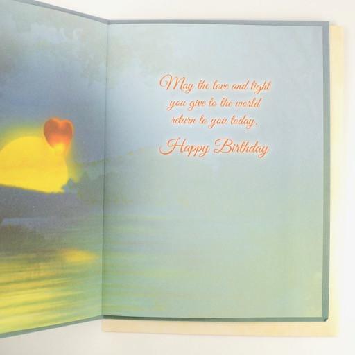 May the love and light you give.. Birthday Card